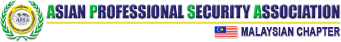 Asian Professional Security Association, Malaysian Chapter